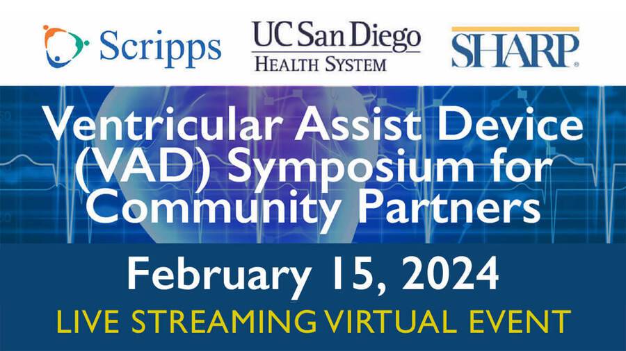 Ventricular Assist Device (VAD) Symposium for Community Partners - Feb. 15, 2024, live streaming virtual event