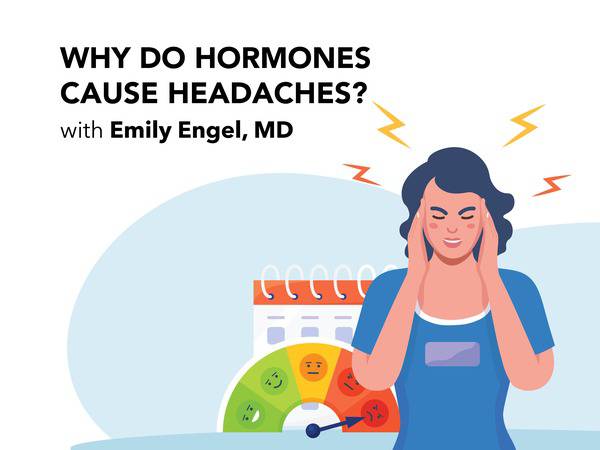 Thumbnail for video featuring Dr. Emily Engel discussing hormone headaches.