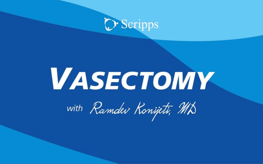 What Is a Vasectomy? (video) Scripps Health
