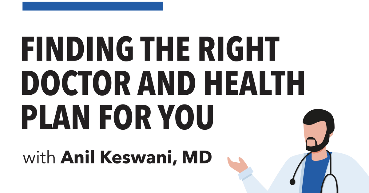 Choosing the Right Health Plan and Doctor (video) Scripps Health